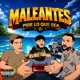 Maleantes feat Dla0 Single