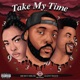 Take My Time with Mickey Shiloh Glenn Travis Single
