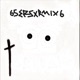65ers xrmix6 Single