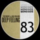Deep Feeling Single