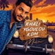 Khali ygoulou kdim version originale Single