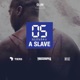 Five Minutes a Slave feat Youssoupha Disiz Single