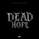DEAD HOPE feat Sage impepho Single