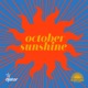 October Sunshine Single