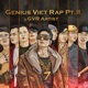 Genius Viet Rap feat Nah Gizmo Anh Mac LilG MOW Joke D Anh Fire LT Midside Single