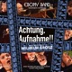 Grosz Achtung Aufnahme