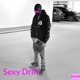 Sexy Drill Single