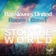 Stop the World Basslovers United vs Rocco Bass T Single