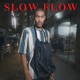 Slow Flow Single