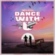 Dance With U Single