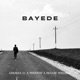 Bayede feat Ghobza21 Reggie Madawg Single