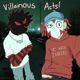 Villainous Acts feat Triple777 Single