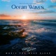 Om Nature Sounds Ocean Waves of Riviera Maya EP