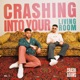 Crashing Into Your Living Room Vol 1 EP