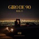 Giro de 90 feat Bilo Single