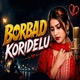 Borbad Karidelu feat Pratap Madhusmita Single