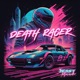 Death Racer Single