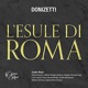 Donizetti L esule di Roma