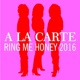 Ring Me Honey 2016 EP