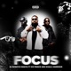 FOCUS feat ICE PRINCE KHALIL HARRISON Single