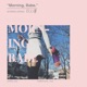 Morning Babe EP