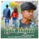 LAILA MAJNU feat ARAV ANKIT SANIYA Single
