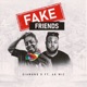 Fake Friends Single