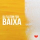 Baixa Single
