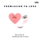 Permission to Love feat Spencer Battiest Single