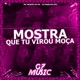 Mostra Que Tu Virou Moça Single