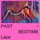 Past Bedtime Single