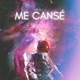 Me Cansé Single