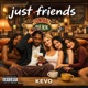 Just Friends Let me go Single