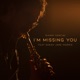 I m Missing You feat Sarah Jane Morris Single