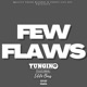 Few Flaws feat Eddie Bars Single