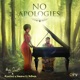 No Apologies feat B4bonah Single