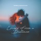 Lovers From a Distance Single