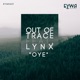 Oye feat Lynx Single