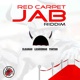 Red Carpet Jab Riddim Single