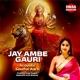 Jay Ambe Gauri Acoustic Soulful Aarti EP