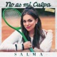No Es Mi Culpa Single