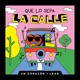 Que lo sepa la calle Single
