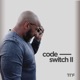 Code Switch II Single