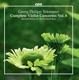 Telemann Complete Violin Concertos Vol 8