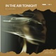 In The Air Tonight Single