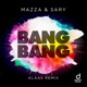 Bang Bang Klaas Remix Single