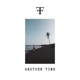 Another Time Single