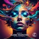 Close Your Eyes Single