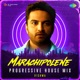Marachipolene Progressive House Mix Single