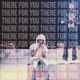 There For You Single